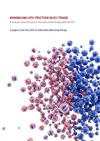MINIMISING SPS FRICTION in EU TRADE a New Process Design for the New Relationship with the EU
