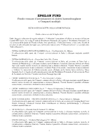 EPSILON FUND Fondo Comune D'investimento Di Diritto Lussemburghese a Comparti Multipli