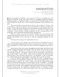 Manhattan , Writes What We See, He'll Have a Remarkable Story