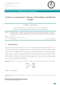 A Study on Dominator Coloring of Friendship and Barbell Graphs