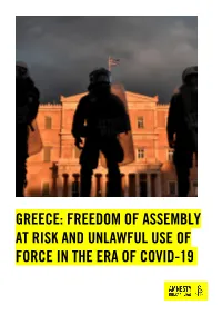Freedom of Assembly at Risk and Unlawful Use of Force in the Era of Covid-19