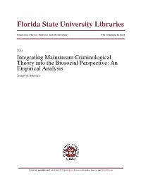 Integrating Mainstream Criminological Theory Into the Biosocial Perspective: an Empirical Analysis Joseph A