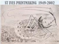 ST IVES PRINTMAKING 1949-2002 Austin/Desmond Fine Art