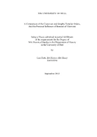 THE UNIVERSITY of HULL a Comparison of the Cistercian And