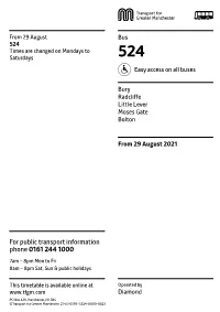 524 Times Are Changed on Mondays to Saturdays 524 Easy Access on All Buses