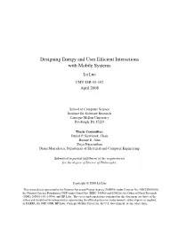 Designing Energy and User Efficient Interactions with Mobile Systems