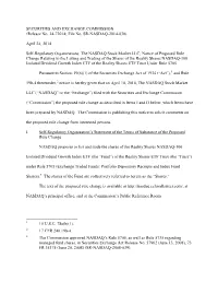 Notice of Proposed Rule Change Relating to the Listing and Trading