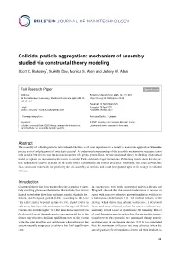 Colloidal Particle Aggregation: Mechanism of Assembly Studied Via Constructal Theory Modeling
