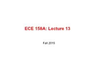 ECE 158A: Lecture 13