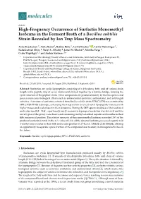 High-Frequency Occurrence of Surfactin Monomethyl Isoforms in the Ferment Broth of a Bacillus Subtilis Strain Revealed by Ion Trap Mass Spectrometry