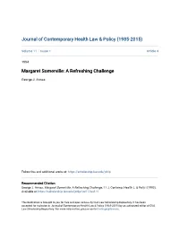 Margaret Somerville: a Refreshing Challenge