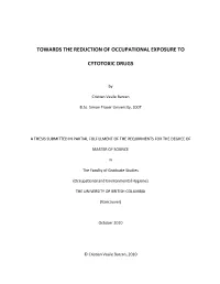 Towards the Reduction of Occupational Exposure To
