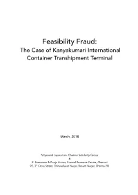 Feasibility Fraud: the Case of Kanyakumari International Container Transhipment Terminal