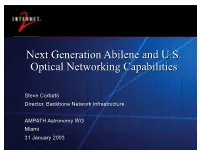 Next Generation Abilene and U.S. Optical Networking Capabilities