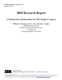 A Position on Considerations in UML Design of Aspects