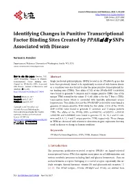 Identifying Changes in Punitive Transcriptional Factor Binding Sites Created by Pparα/Δ/Γ Snps Associated with Disease