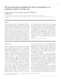 The Hormonal Status Modulates the Effect of Neurokinin a on Prolactin Secretion in Female Rats