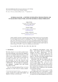 Ion Beam Analysis : a Century of Exploiting the Electronic and Nuclear Structure of the Atom for Materials Characterisation