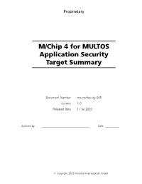M/Chip 4 for MULTOS Application Security Target Summary