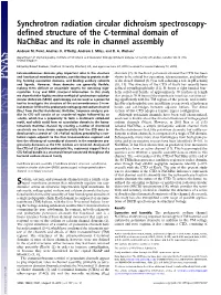 Synchrotron Radiation Circular Dichroism Spectroscopy- Defined Structure of the C-Terminal Domain of Nachbac and Its Role in Channel Assembly