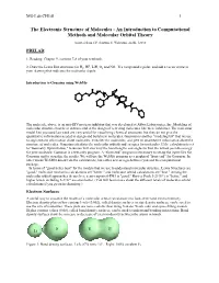 The Electronic Structure of Molecules - an Introduction to Computational Methods and Molecular Orbital Theory