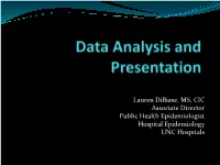 Attack Rate Prevalence  Prevalence: the Total Number of Cases of Disease Existing in a Population at a Point in Time