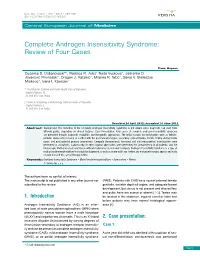 Complete Androgen Insensitivity Syndrome: Review of Four Cases