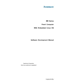 EM Series Panel Computer with Embedded Linux OS Software