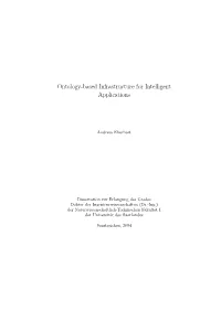 Ontology-Based Infrastructure for Intelligent Applications