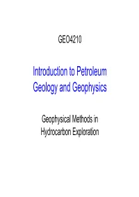 Introduction to Petroleum Geology and Geophysics