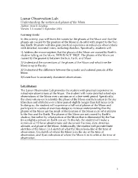 Lunar Observation Lab: Understanding the Motion and Phases of the Moon Author: Sean S