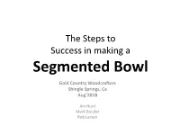 Steps to Making a Segmented Bowl