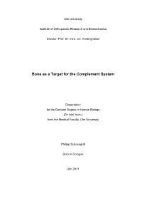 Bone As a Target for the Complement System