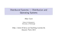 Distribution and Operating Systems