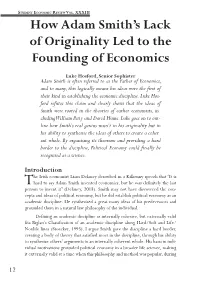 How Adam Smith's Lack of Originality Led to the Founding of Economics