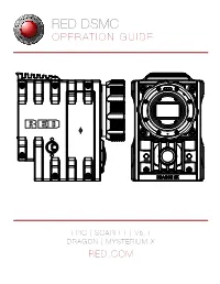 Red Dsmc Operation Guide