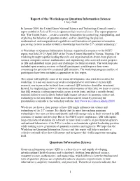 Report of the Workshop on Quantum Information Science Quantum