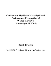 Conception, Significance, Analysis and Performance Preparation of Walter Hartley’S Concerto for 23 Winds