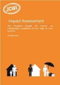 Impact Assessment ‘No Passport Equals No Home’: an Independent Evaluation of the ‘Right to Rent’ Scheme