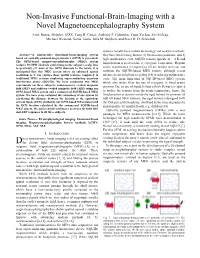 Non-Invasive Functional-Brain-Imaging with a Novel Magnetoencephalography System