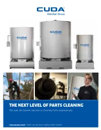 THE NEXT LEVEL of PARTS CLEANING the Safe, No-Solvent Solution to Cleaning Parts Automatically