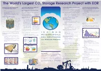 The World's Largest CO2 Storage Research Project with EOR
