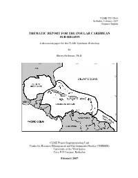 Thematic Report for the Insular Caribbean Sub-Region