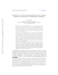 Geometry of Matrix Decompositions Seen Through Optimal Transport and Information Geometry