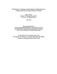 Performance, Charging, and Second-Use Considerations for Lithium Batteries for Plug-In Electric Vehicles