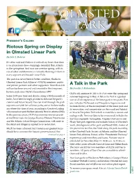 Riotous Spring on Display in Olmsted Linear Park a Talk in the Park