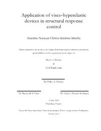 Application of Visco-Hyperelastic Devices in Structural Response Control