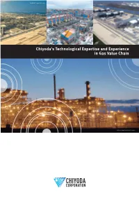 Chiyoda's Technological Expertise and Experience in Gas Value Chain