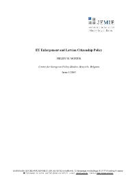 EU Enlargement and Latvian Citizenship Policy
