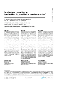 Involuntary Commitment: Implication for Psychiatric Nursing Practice* a RTICLE